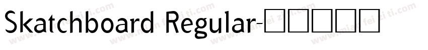 Skatchboard Regular字体转换